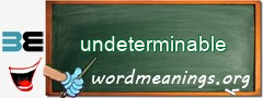 WordMeaning blackboard for undeterminable